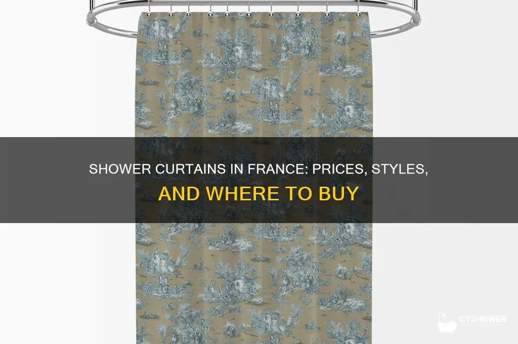 how much are shower curtains france