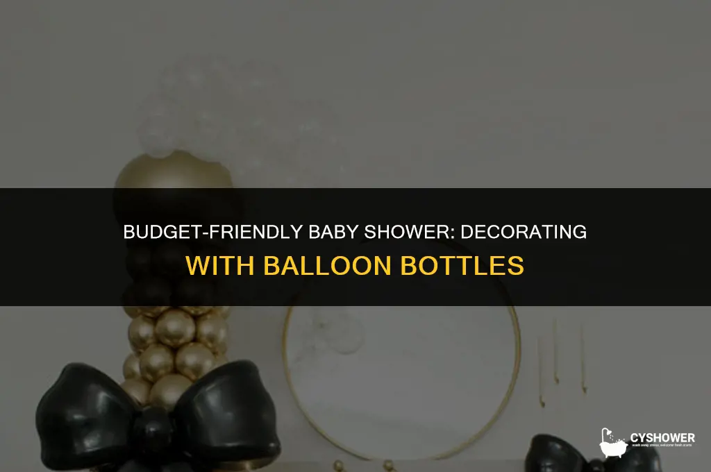 how much baby shower decorations baloon bottles