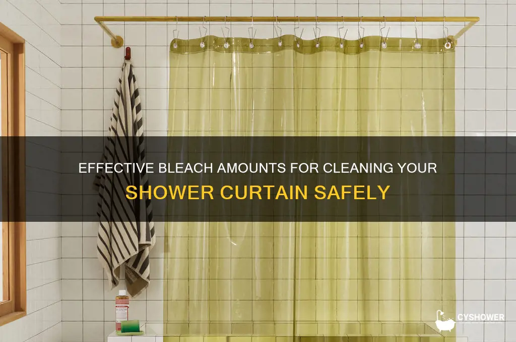 how much bleach for shower curtain