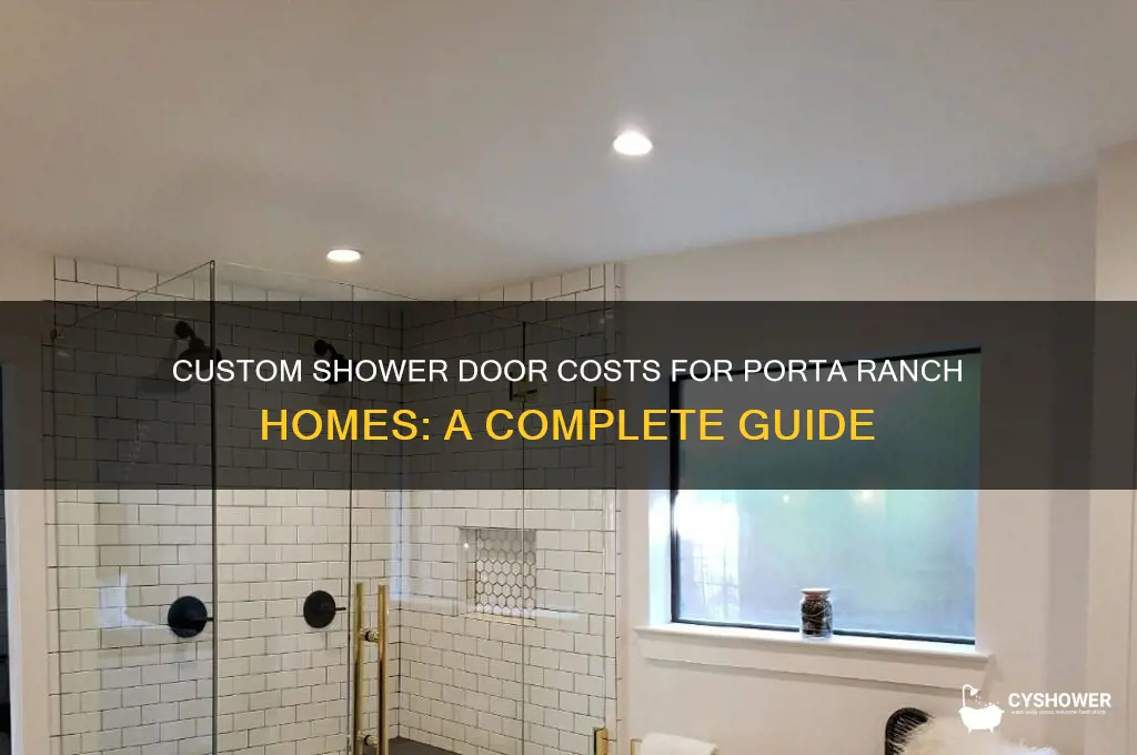how much does a custom shower door cost porta ranch