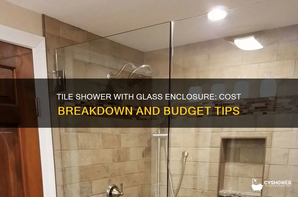 how much does a tile shower cost with glass