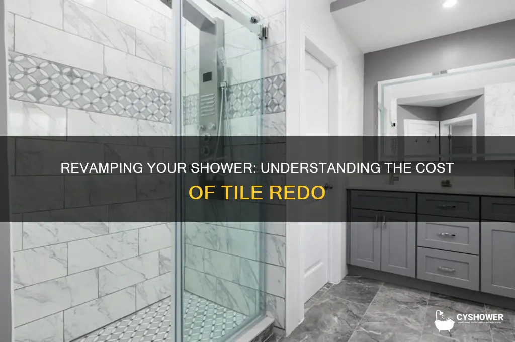 how much does it cost to redo shower tile