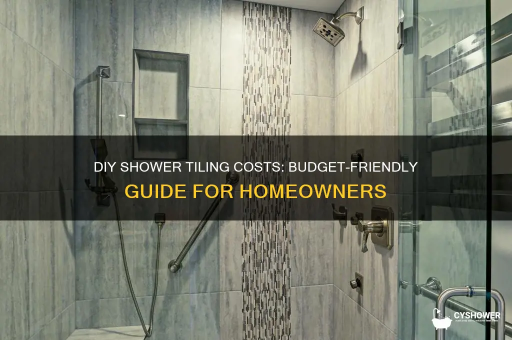 how much does it cost to tile a shower yourself