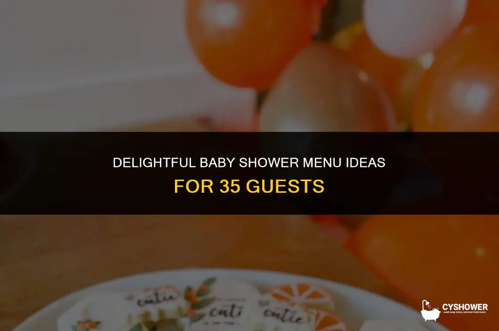 how much food for 35 guests at baby shower