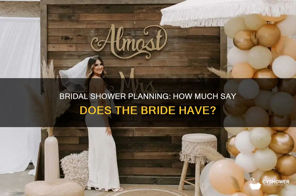 how much input does the bride have into bridal shower
