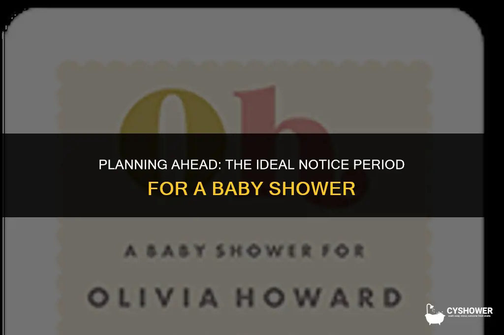 how much notice do you give for a baby shower