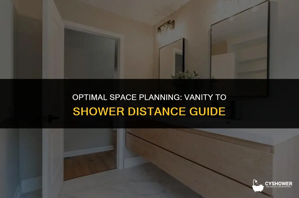 how much space between a vanity and shower