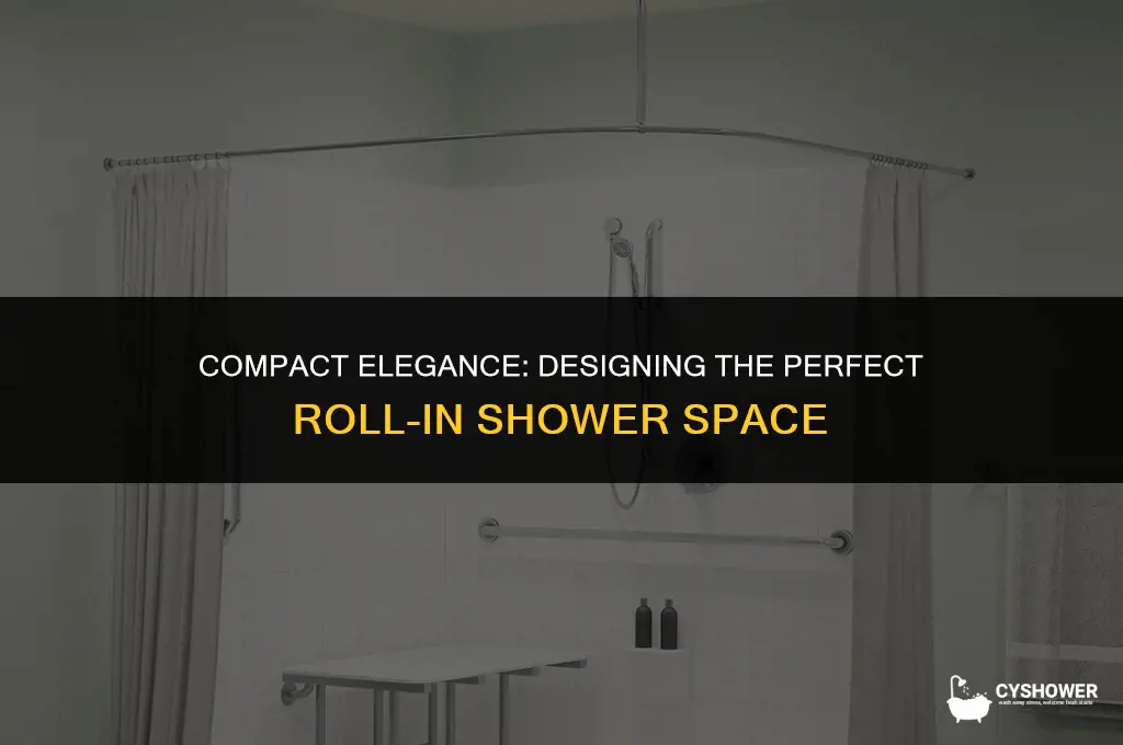 how much space for a roll in shower