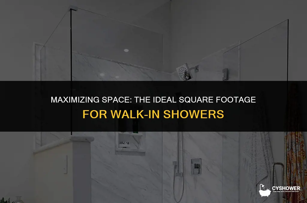 how much square footage is in a walk in shower