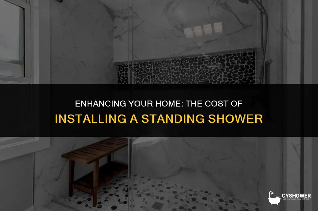how much to add standing shower to house