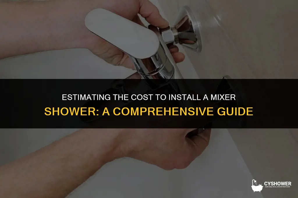 how much to fit a mixer shower