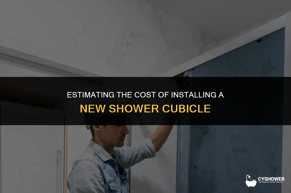 how much to fit a new shower cubicle
