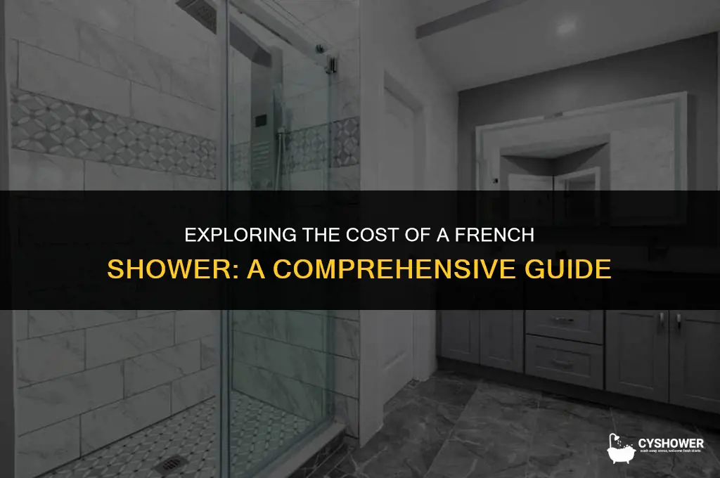 how much to french shower