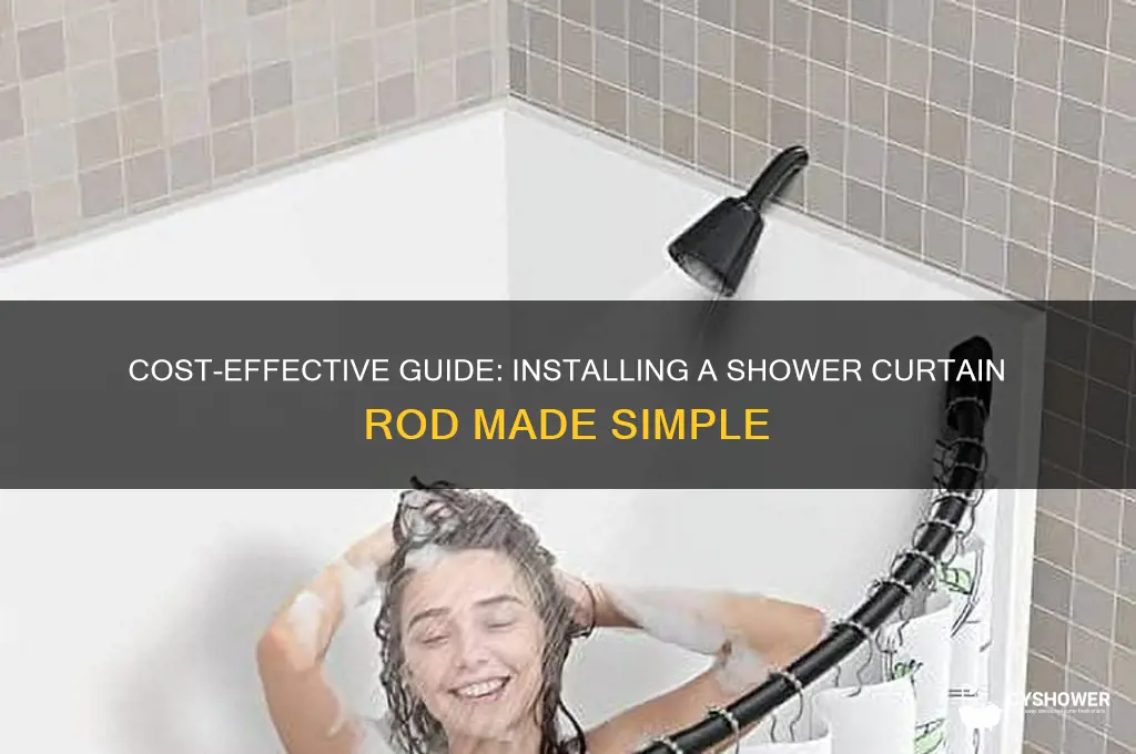 how much to install shower curtain rod