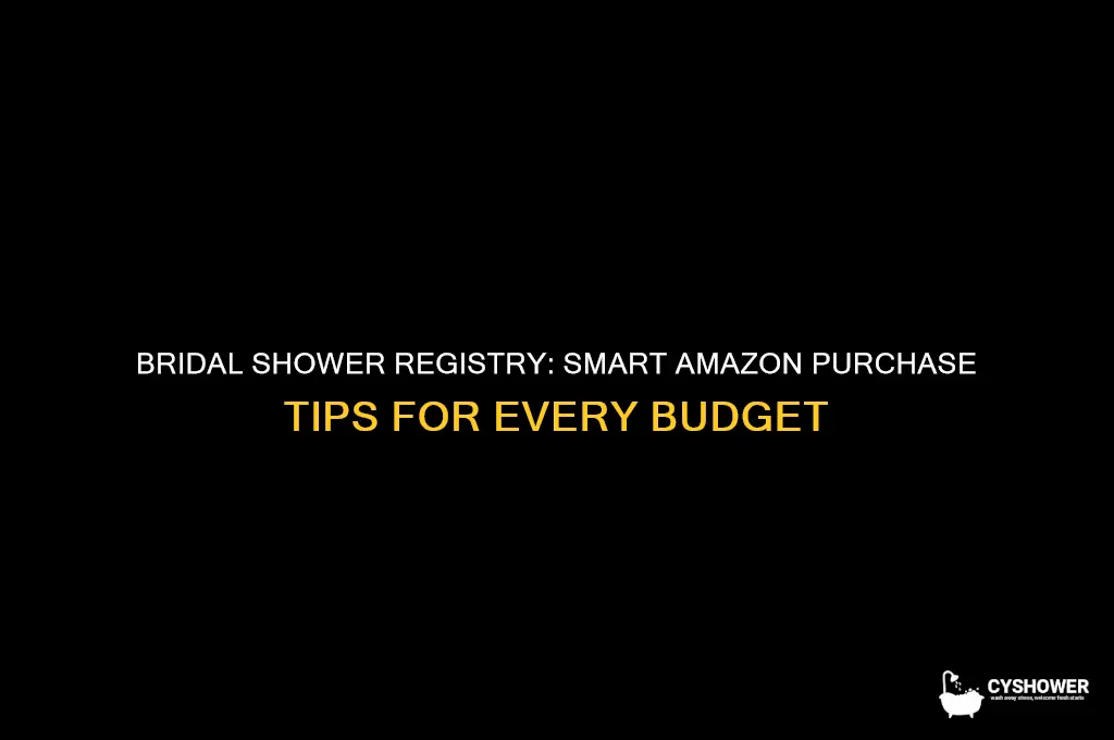 how much to purchase for amazon bridal shower registry