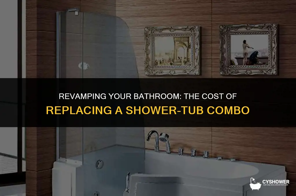 how much to replace a shower tub combo