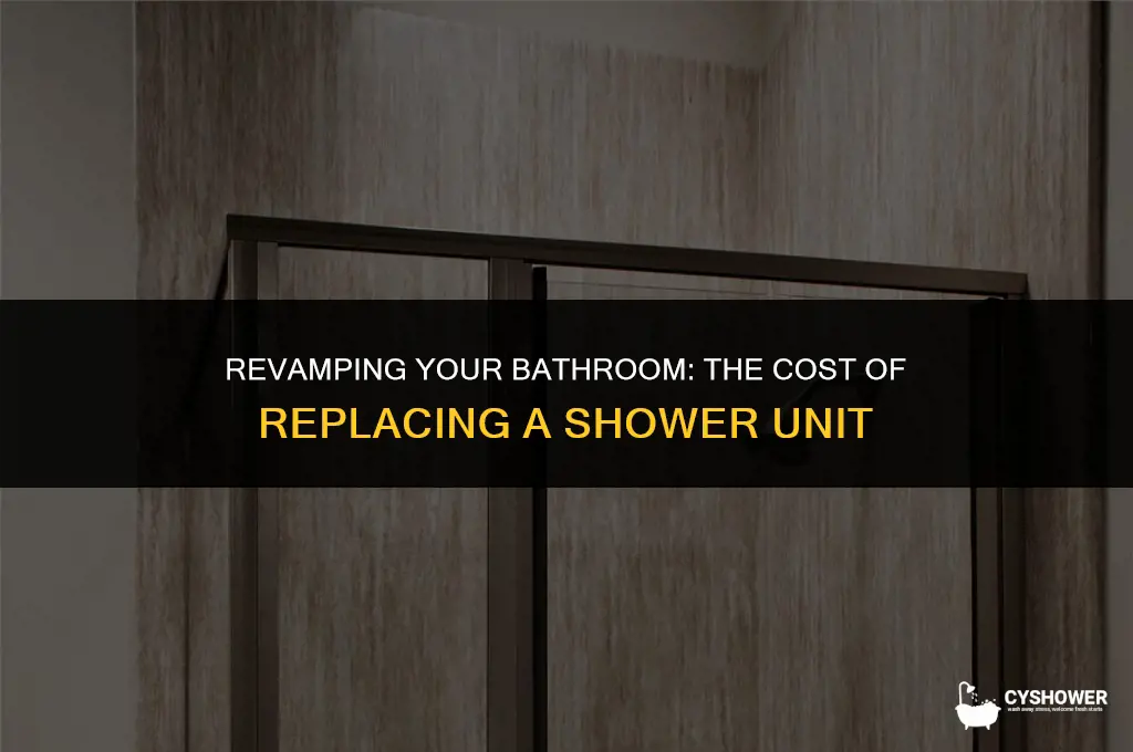 how much to replace shower unit