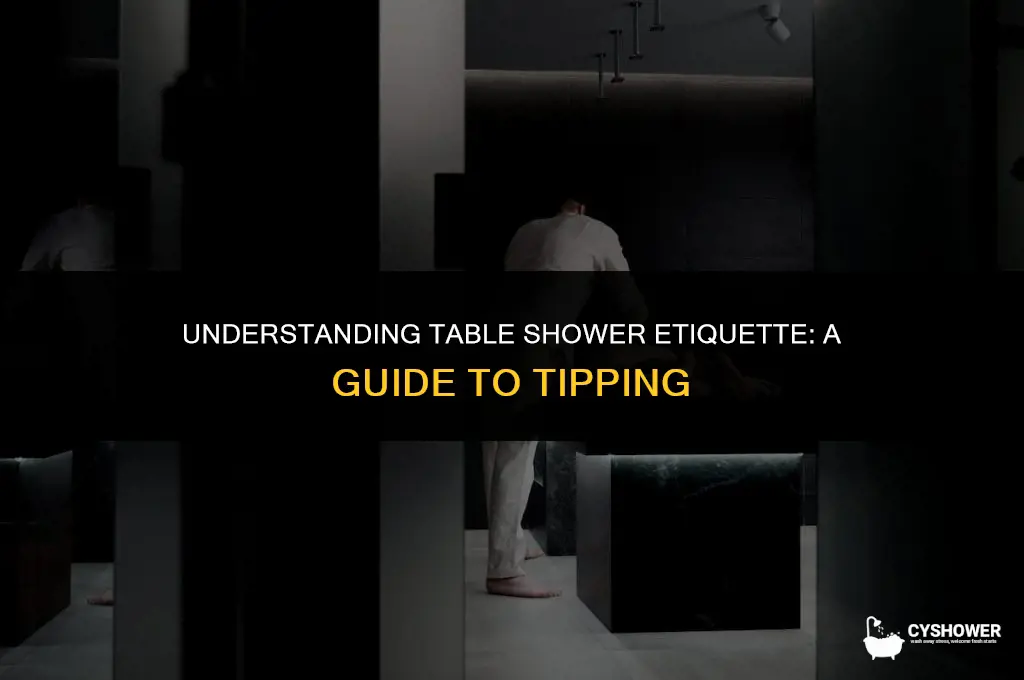 how much to tip table shower