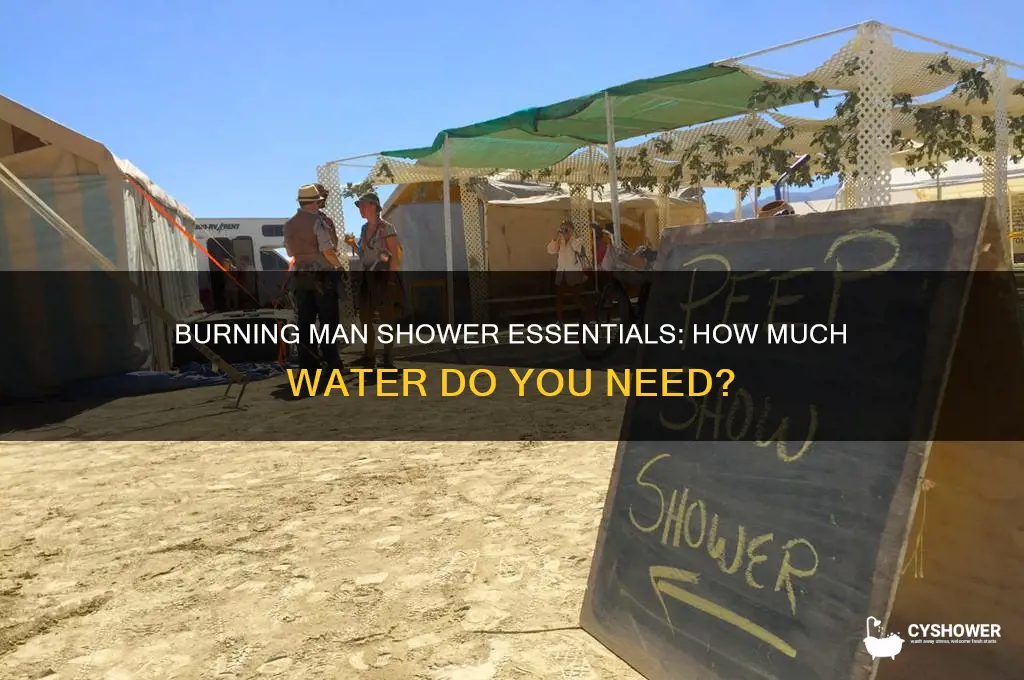 how much water at burning man shower