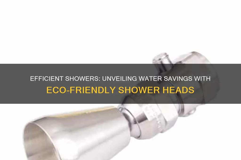 how much water do water saving shower heads save