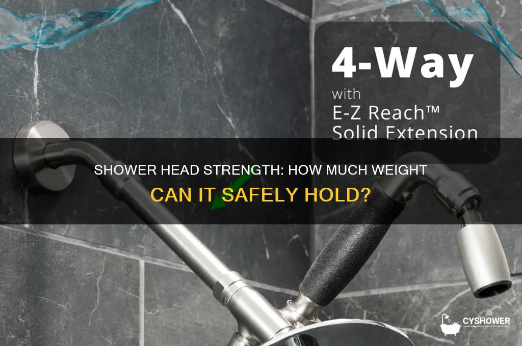 how much weight can a shower head hold