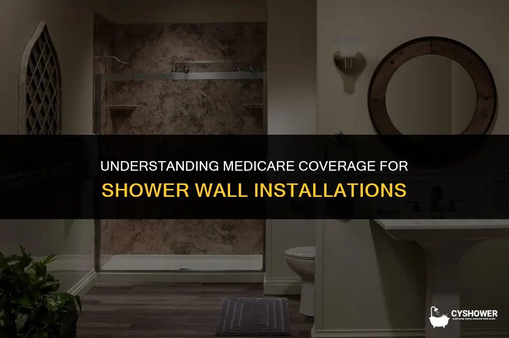 how much will medicare pay for a wall on shower