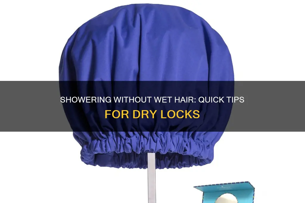 how o tale a shower without getting hai wet