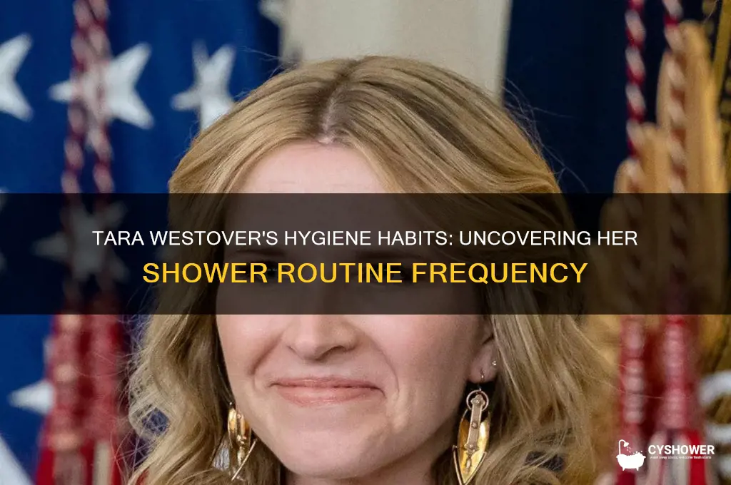 how often did tara westover take shower