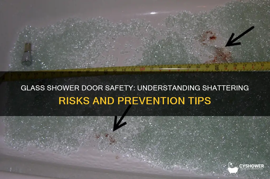 how often do glass shower doors shatter