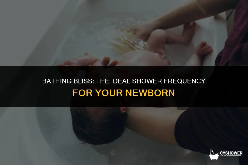 how often do you shower a newborn baby