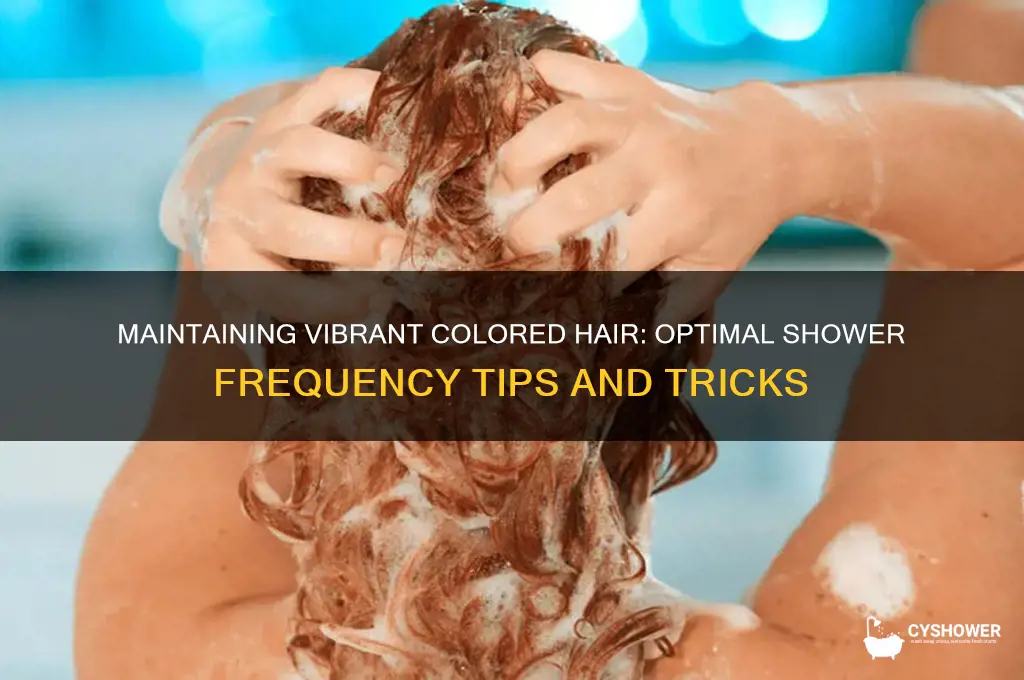 how often should i shower with colored hair
