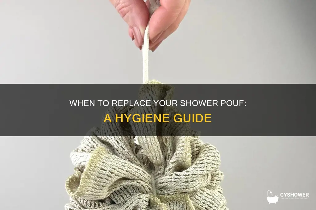 how often to replace shower pouf