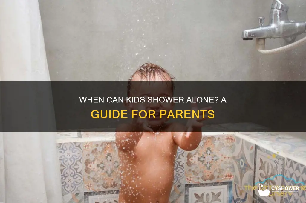how old should a child take a shower by themselves
