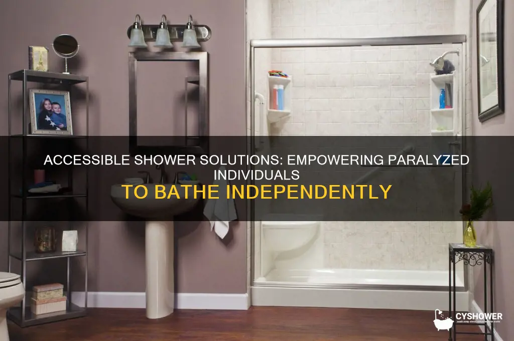 how paralyzed people get in the shower