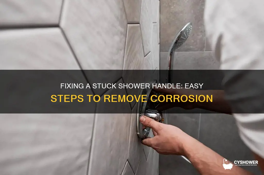 how remove shower handle corroded