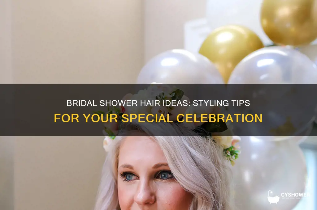 how should i wear my hair for my bridal shower