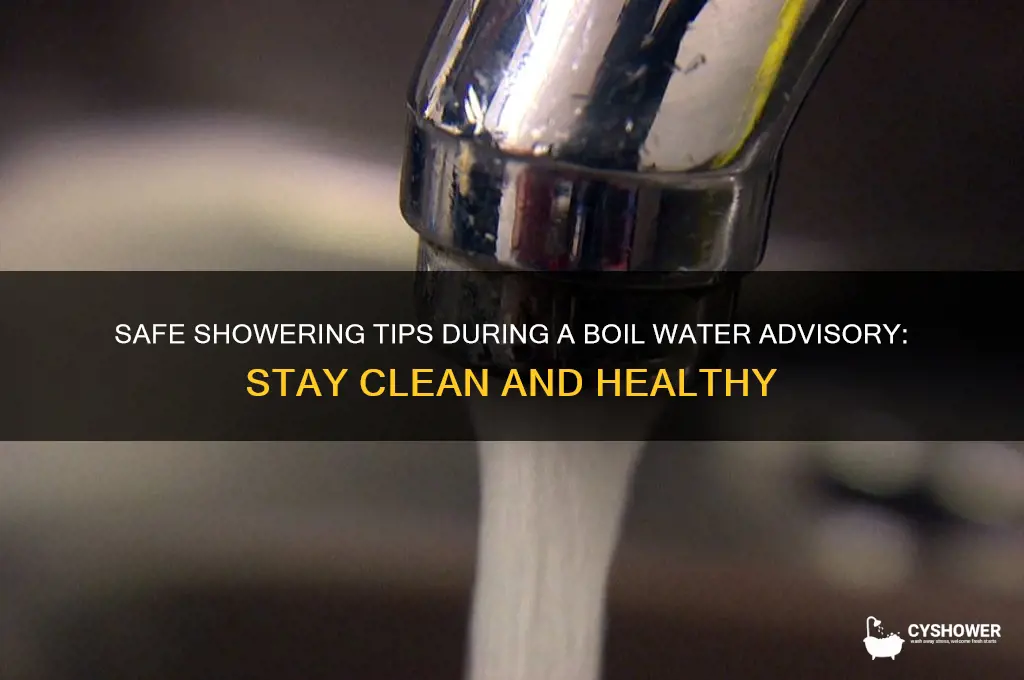 how shower during boil water advisory
