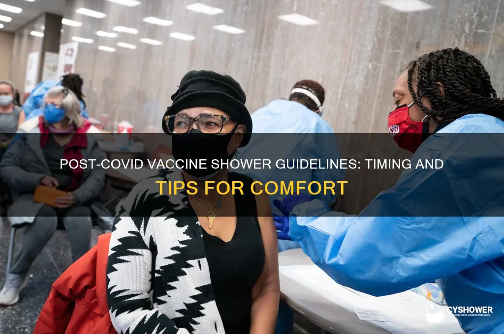 how soon can i shower after covid vaccine