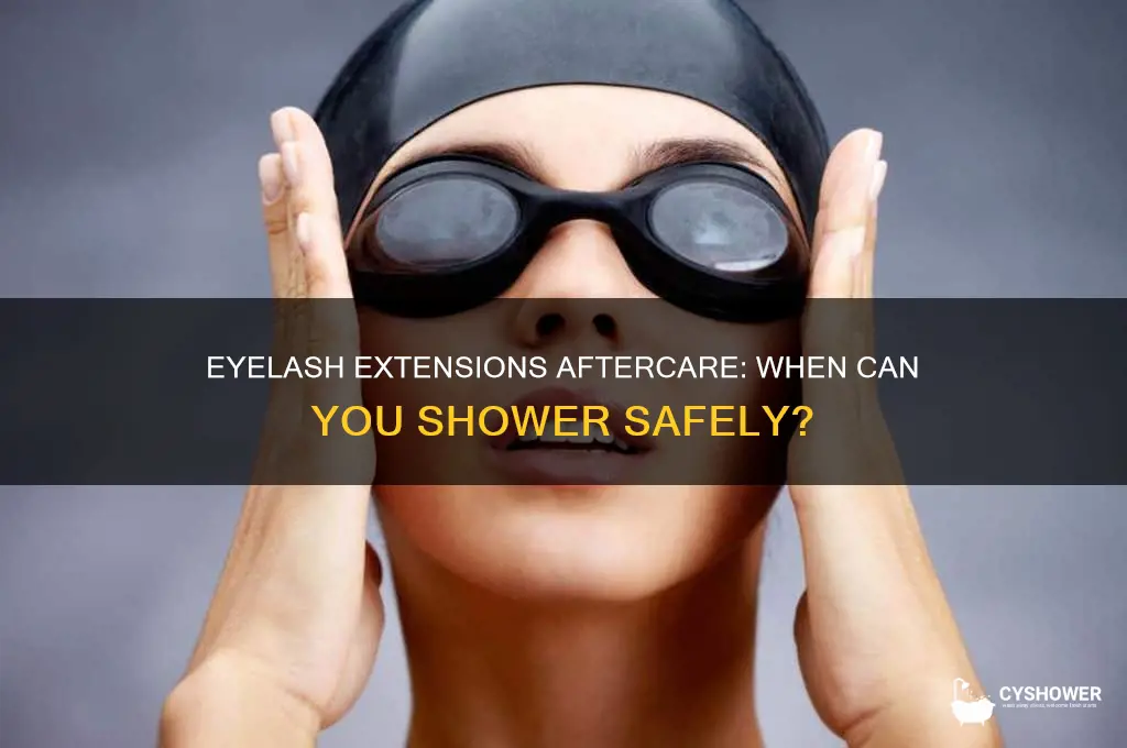 how soon can i shower after eyelash extensions