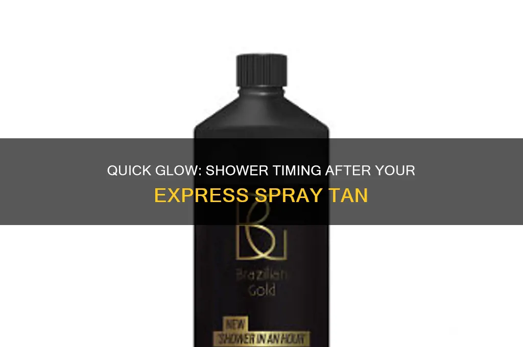how soon can you shower after an express spray tan