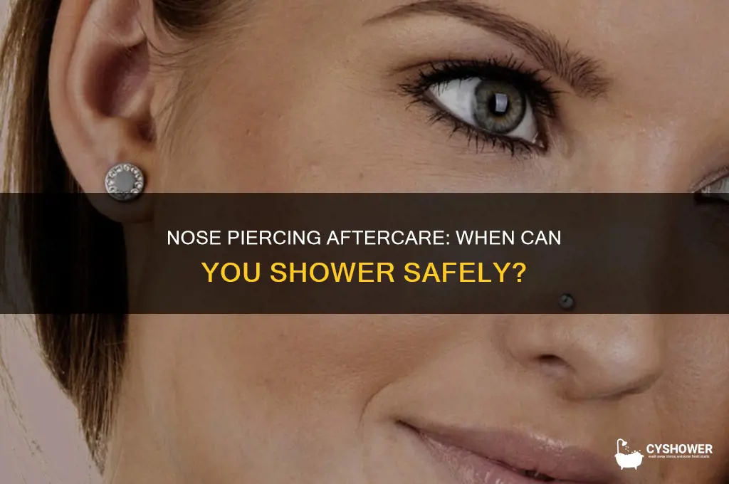 how soon can you shower after nose piercing