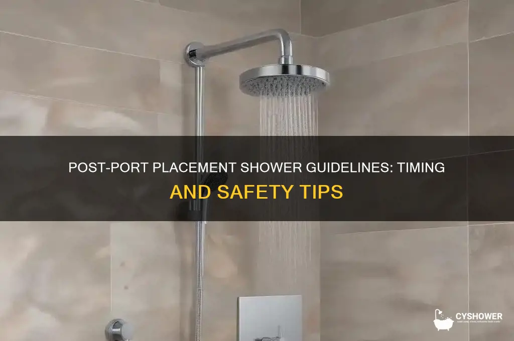 how soon can you shower after port placement