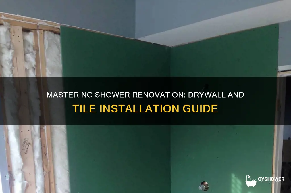 how the drywall and tile a shower