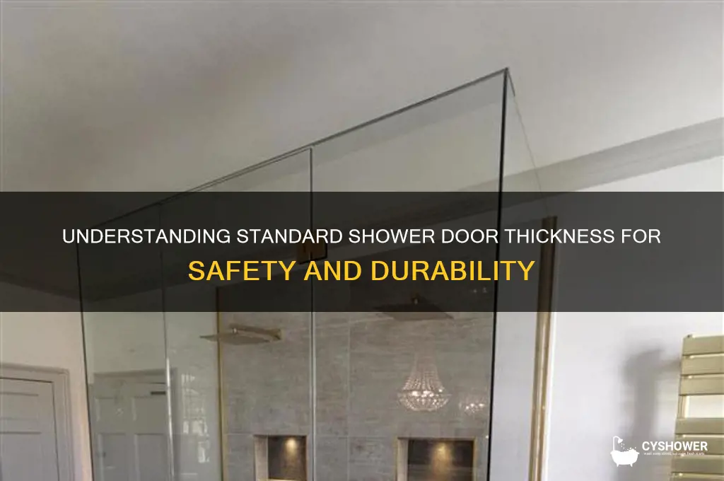 how thick are shower doors