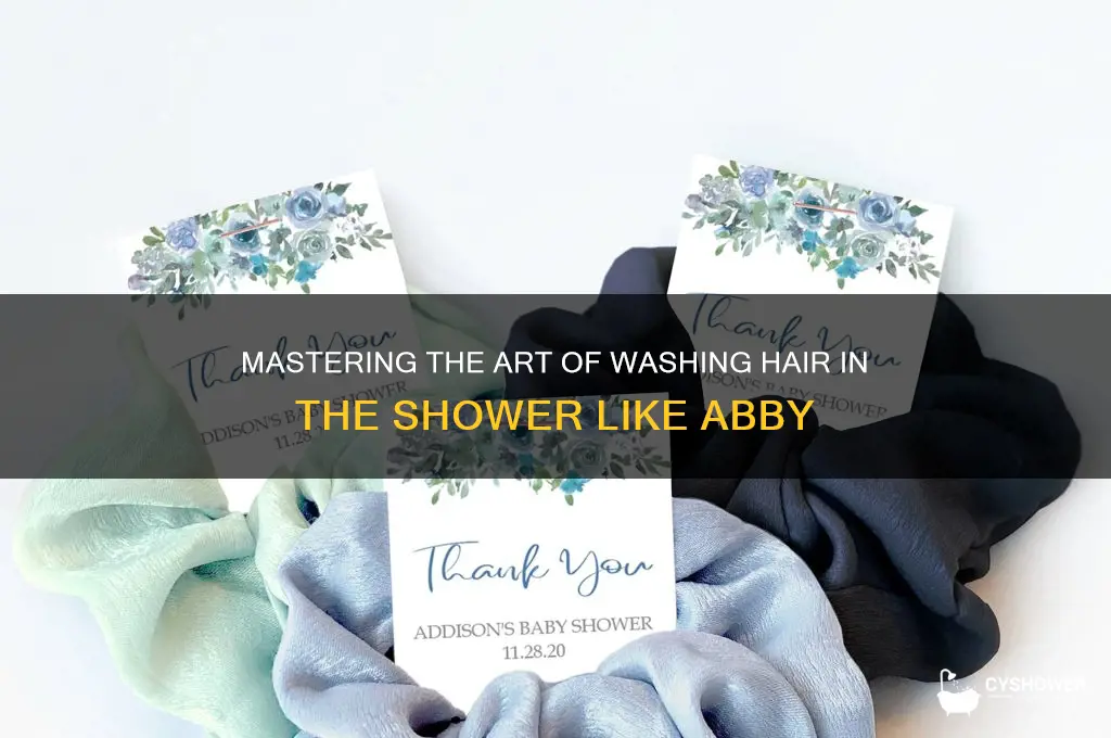 how to abby shower hair