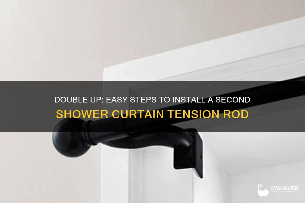 how to add a 2nd tension rod for shower curtain