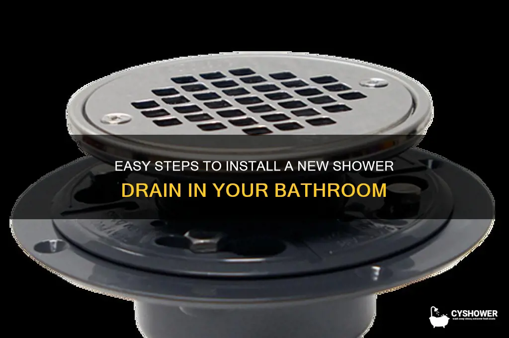 how to add a new shower drain