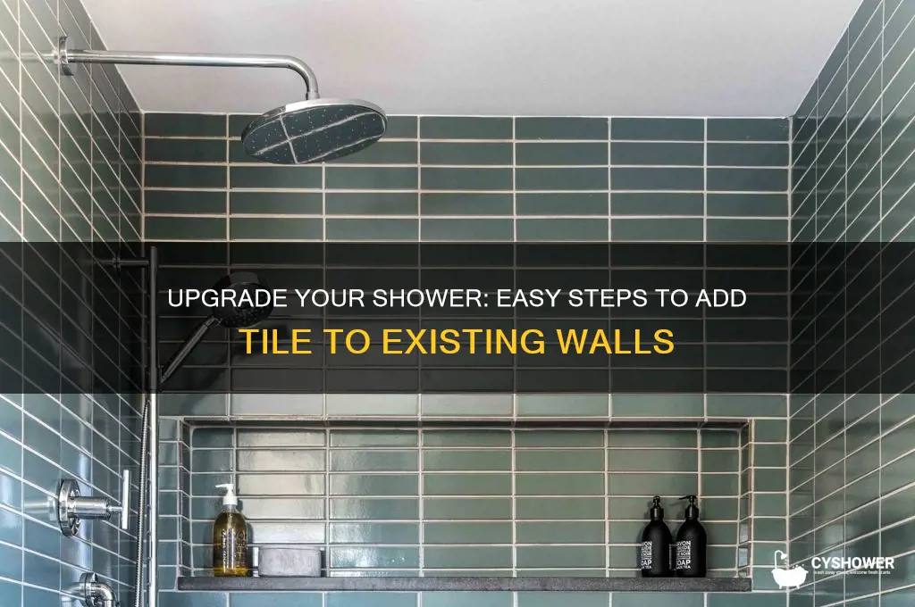 how to add tile to existing shower wall