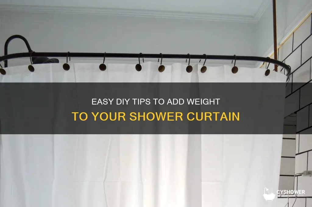 how to add weight to a shower curtain