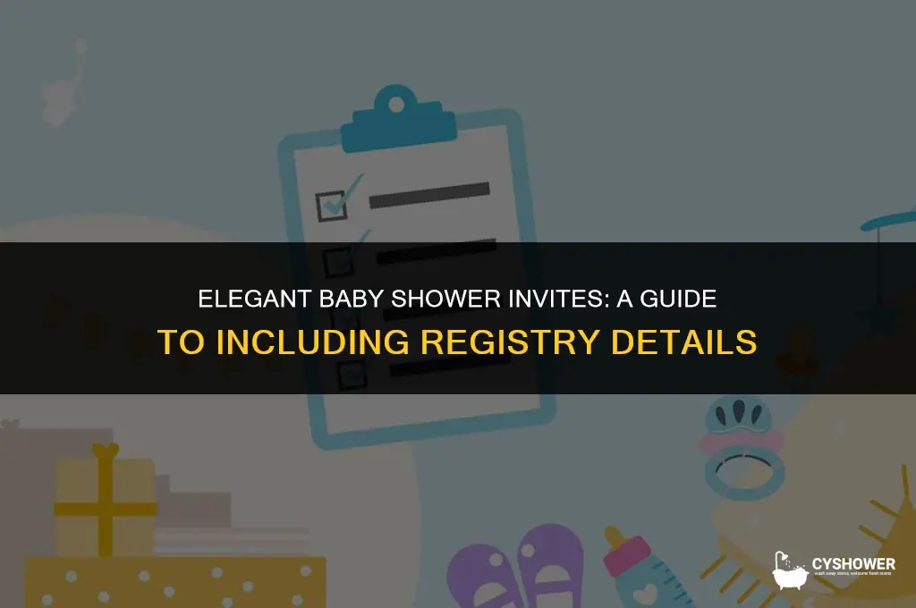 how to add where your registered in baby shower invites